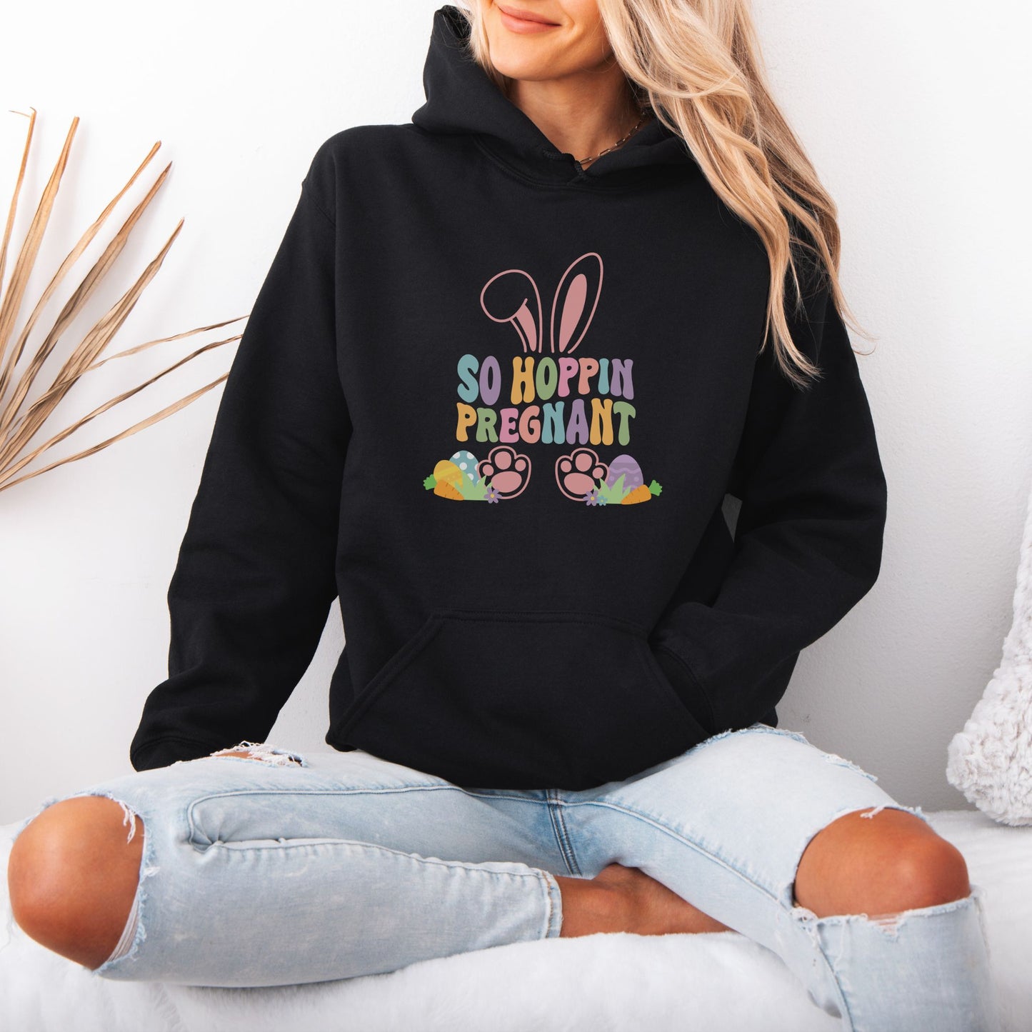 So Hoppin Pregnant Easter Pregnancy Hoodie