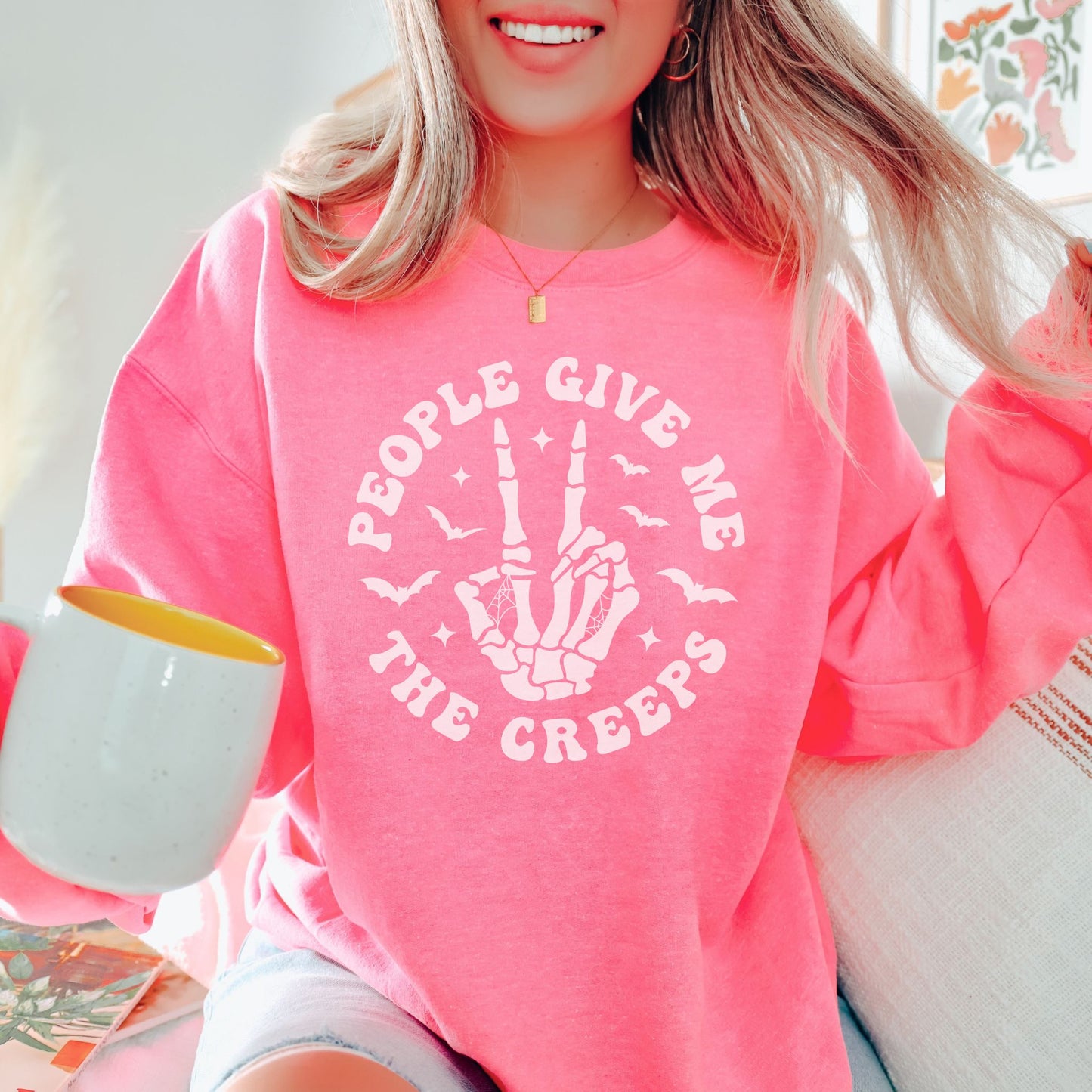 People Give Me The Creeps Sweatshirt