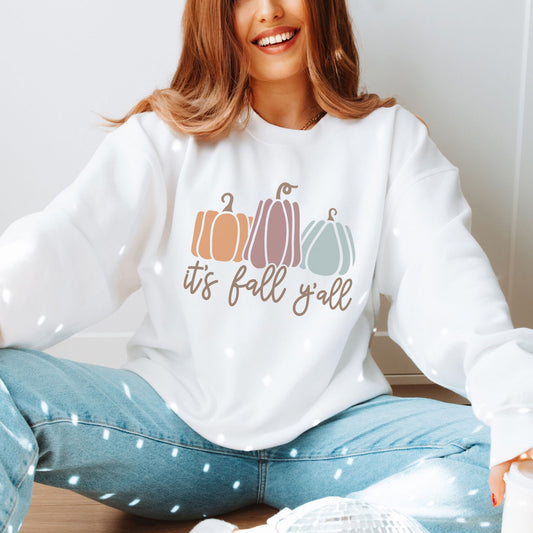 It's Fall Y'all Sweatshirt