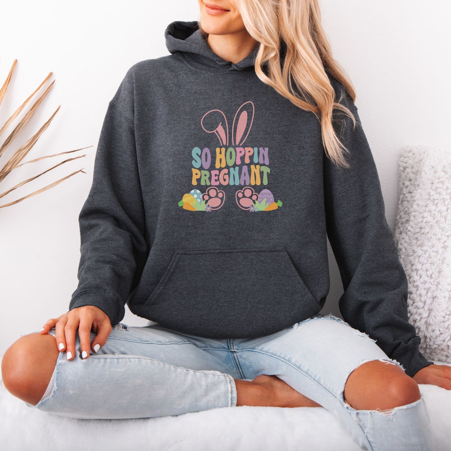 So Hoppin Pregnant Easter Pregnancy Hoodie
