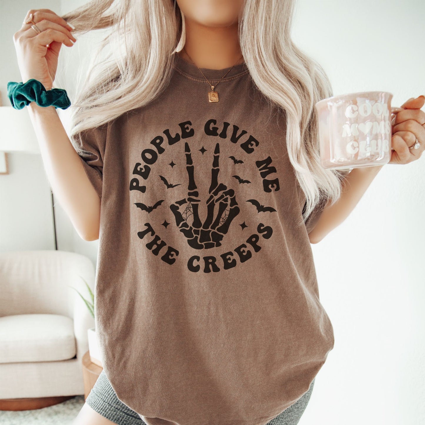 People Give Me The Creeps Shirt